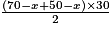 \frac{(70-x+50-x)\times 30}{2}