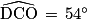 \widehat{\textrm{DCO}}\, =\, 54^{\circ }